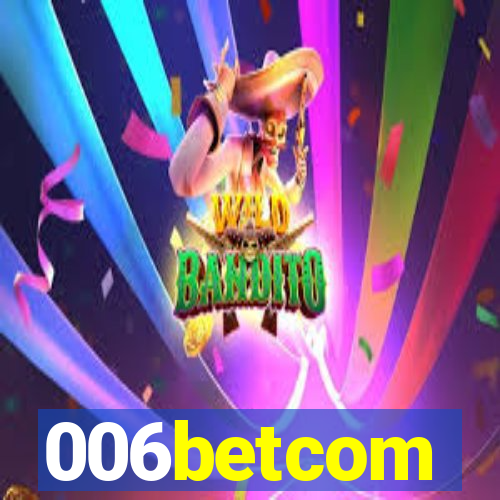 006betcom