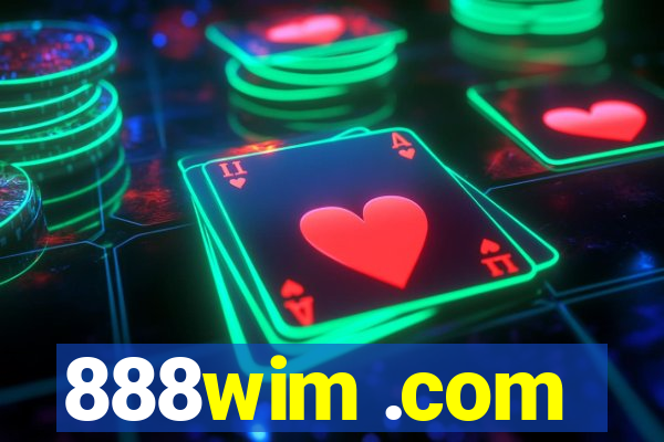 888wim .com