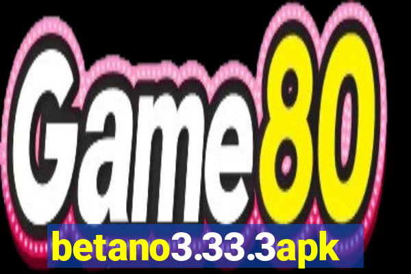 betano3.33.3apk