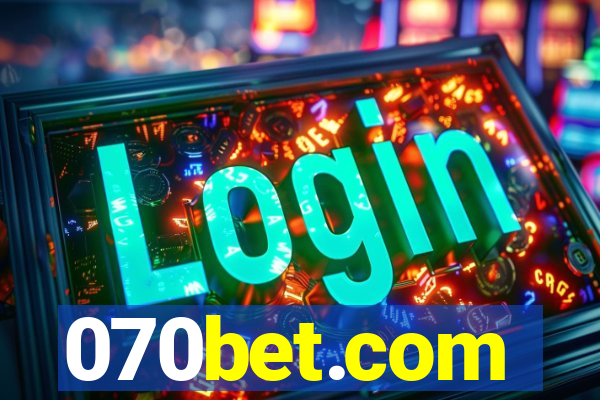 070bet.com