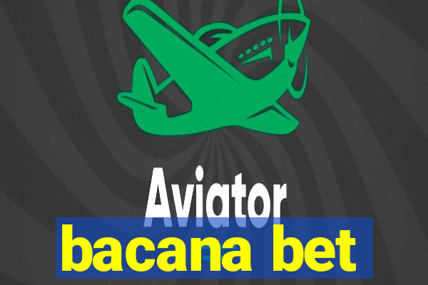 bacana bet