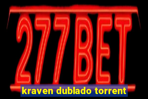 kraven dublado torrent