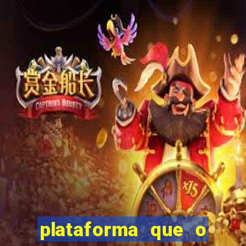 plataforma que o buzeira joga