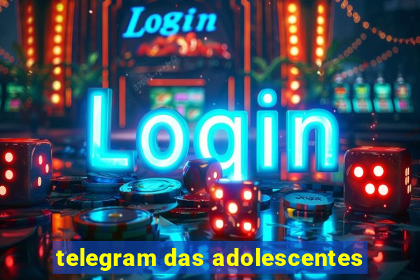 telegram das adolescentes