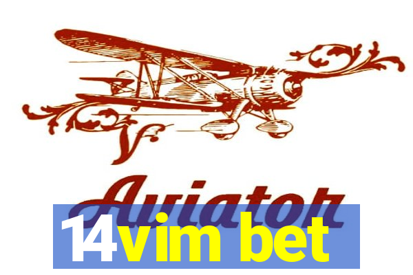 14vim bet