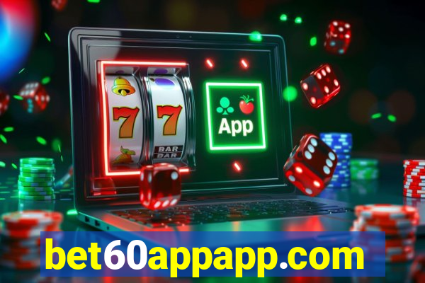 bet60appapp.com