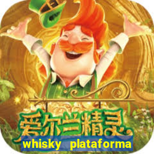 whisky plataforma de jogos