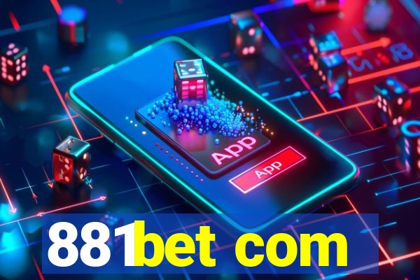 881bet com