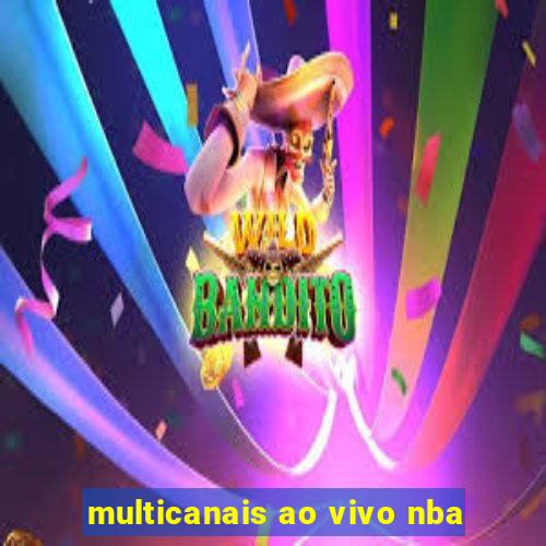 multicanais ao vivo nba