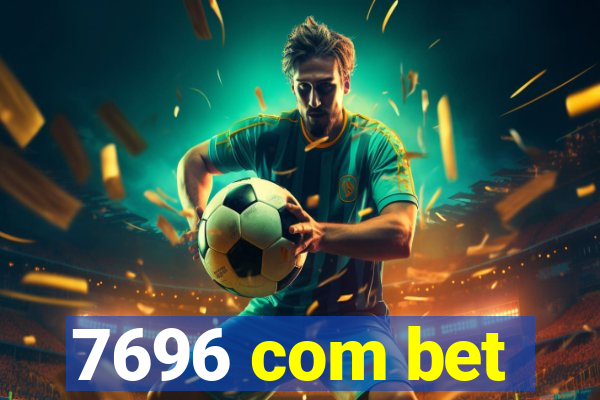 7696 com bet