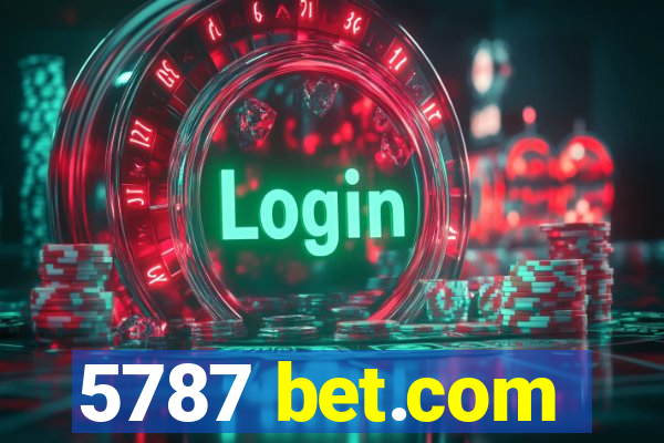 5787 bet.com