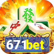 671bet