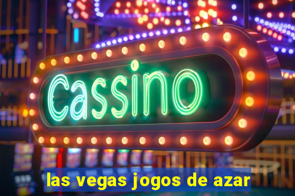 las vegas jogos de azar