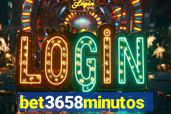 bet3658minutos