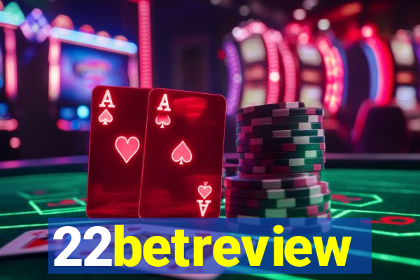 22betreview