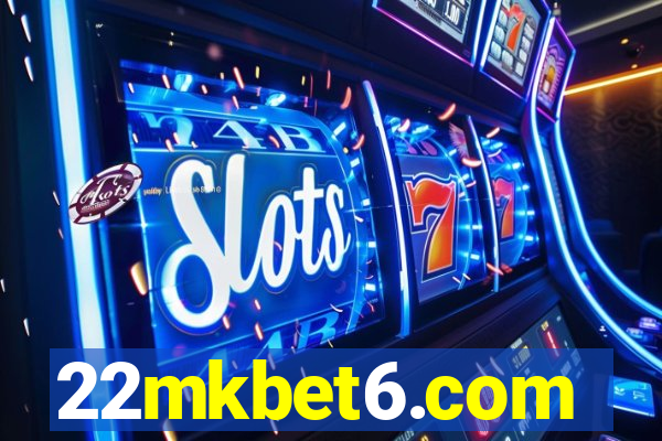 22mkbet6.com