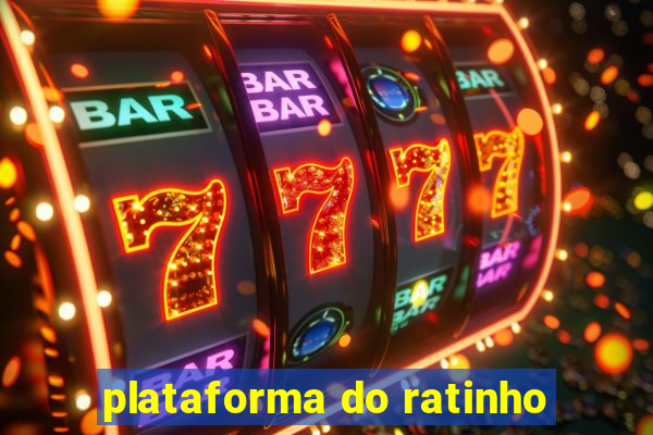 plataforma do ratinho