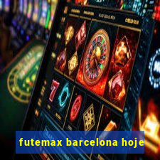 futemax barcelona hoje