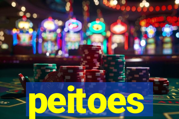 peitoes