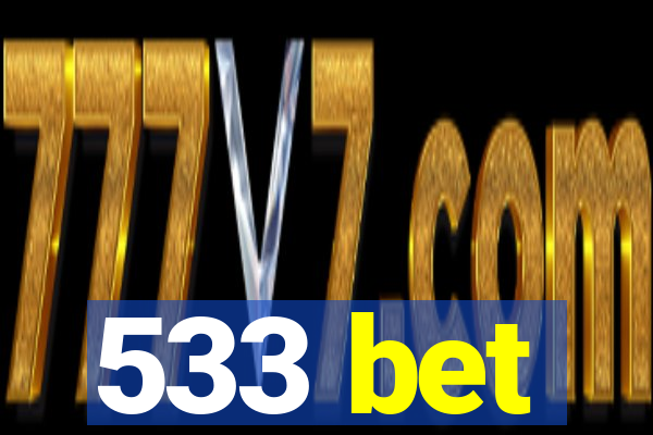 533 bet