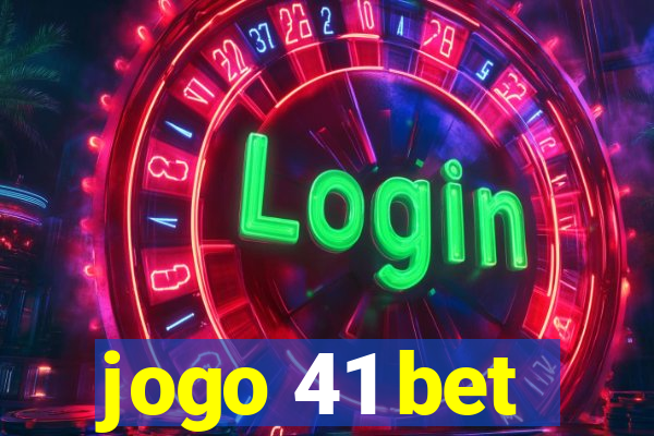 jogo 41 bet