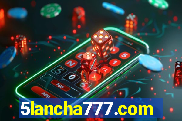 5lancha777.com