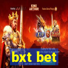 bxt bet