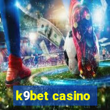 k9bet casino