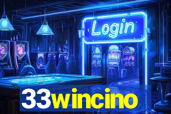 33wincino