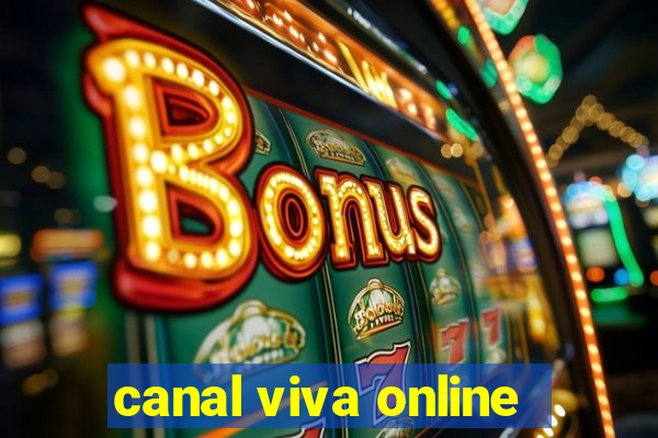 canal viva online