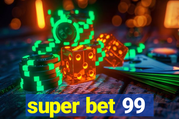 super bet 99