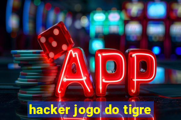 hacker jogo do tigre