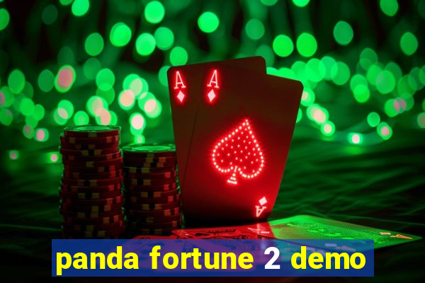 panda fortune 2 demo