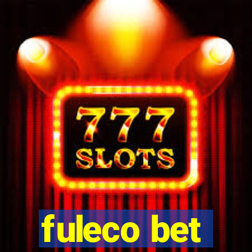 fuleco bet