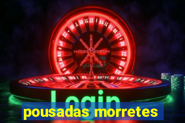 pousadas morretes