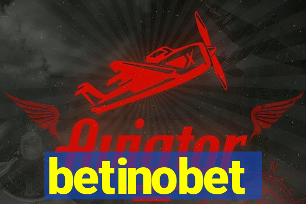 betinobet