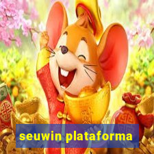 seuwin plataforma