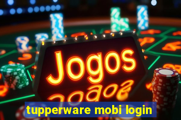 tupperware mobi login