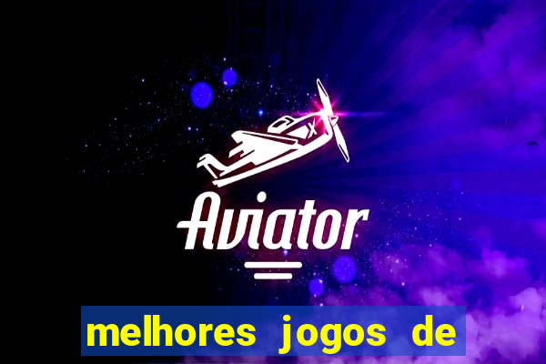 melhores jogos de para android