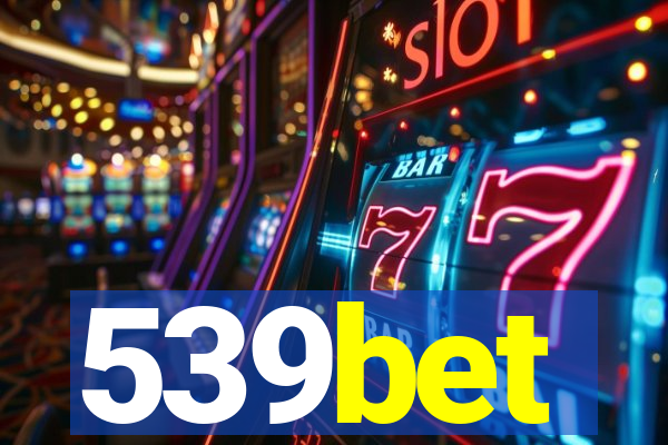 539bet