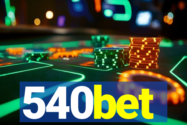 540bet