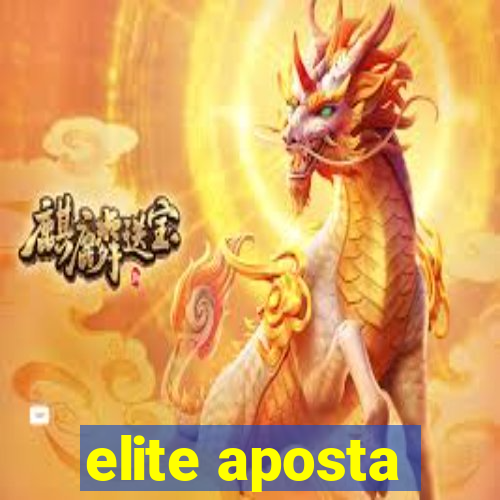 elite aposta