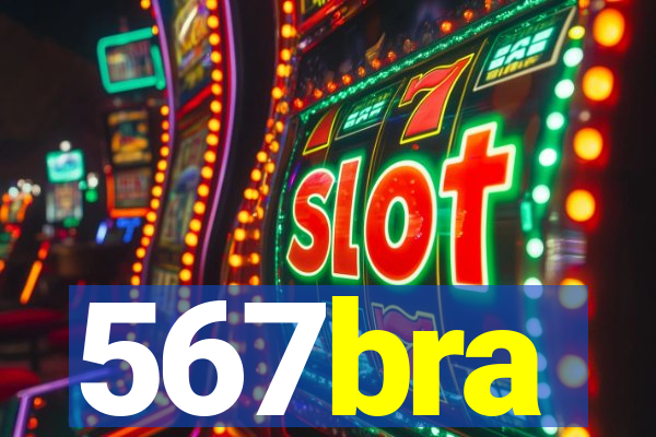 567bra