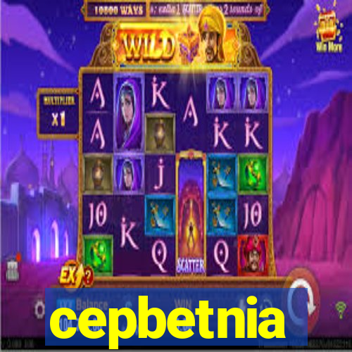 cepbetnia