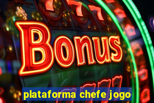 plataforma chefe jogo