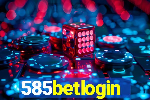 585betlogin