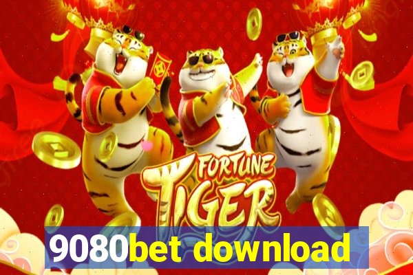 9080bet download