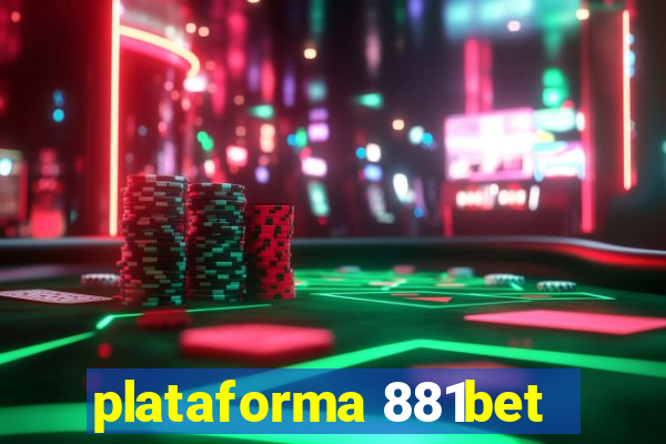 plataforma 881bet