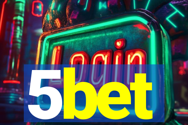 5bet