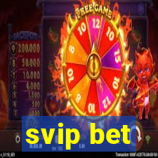 svip bet